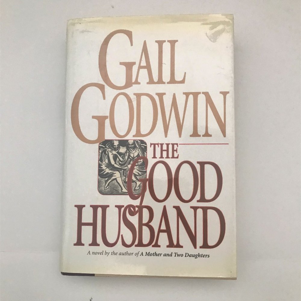 The Good Husband by Gail Godwin
